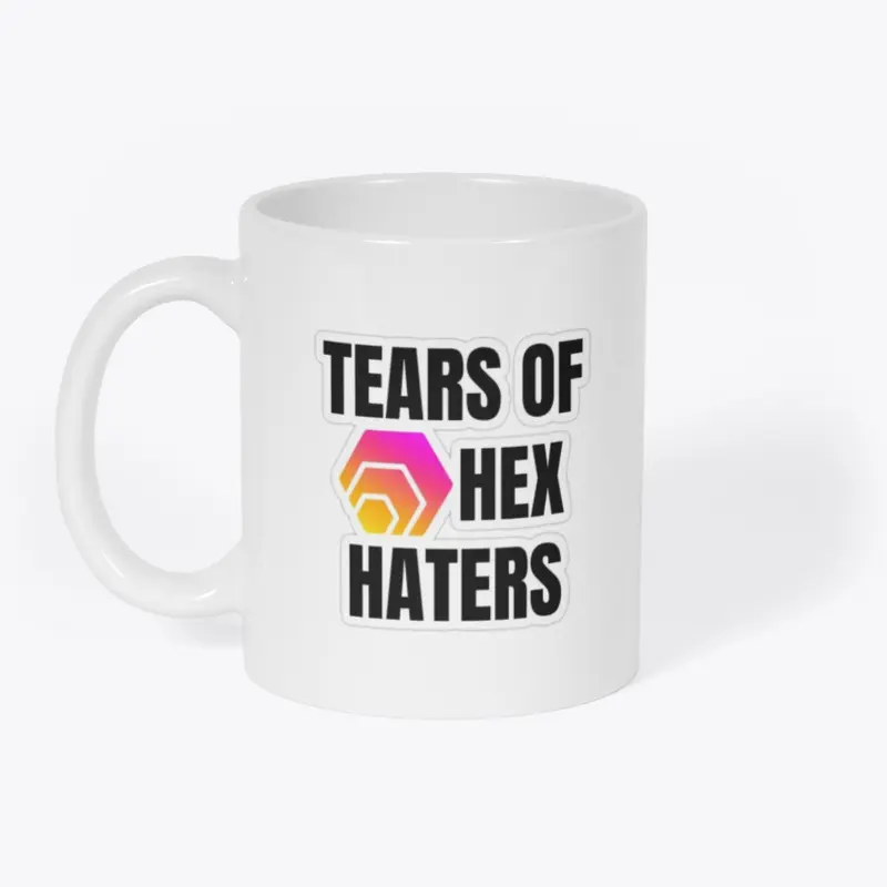 The Famous Cup of Tears Of Hex Haters!